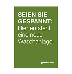 Poster "Neue Waschanlage" A2 grün